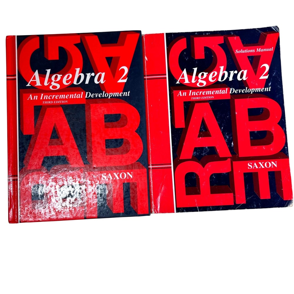 Saxon Algebra 2 Third Edition Student Textbook and Solutions Manual Set 2003